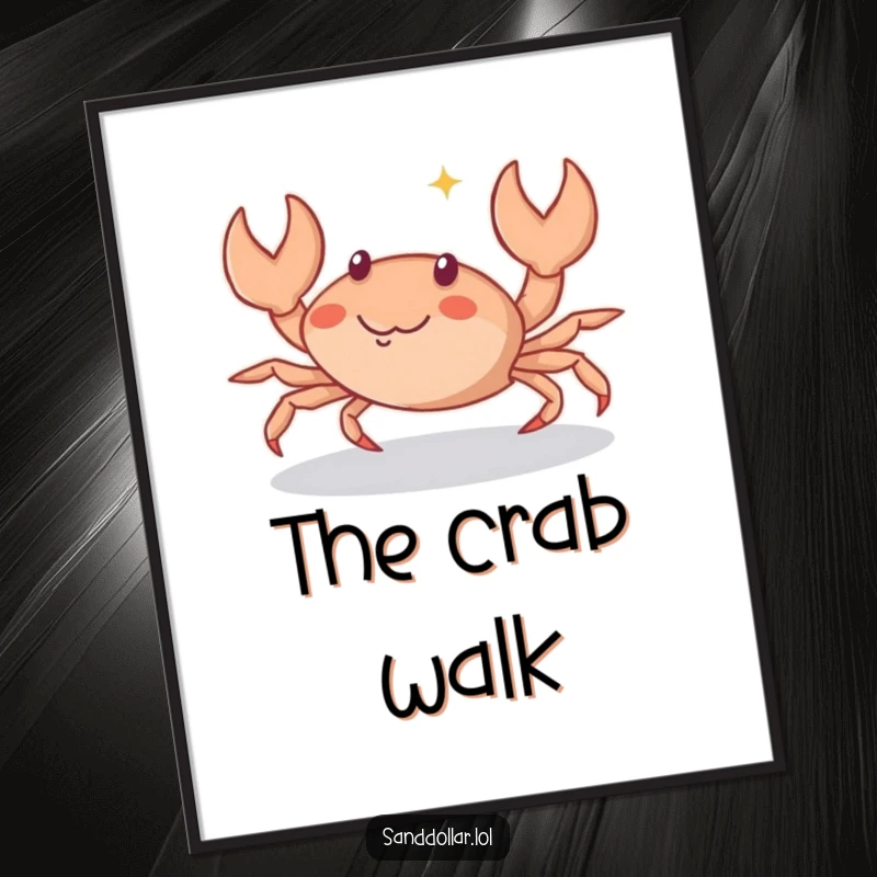 Funny Poster showcasing a small crab character scuttling sideways with a bright, playful sparkle in its eyes, adding whimsical humor to any room.