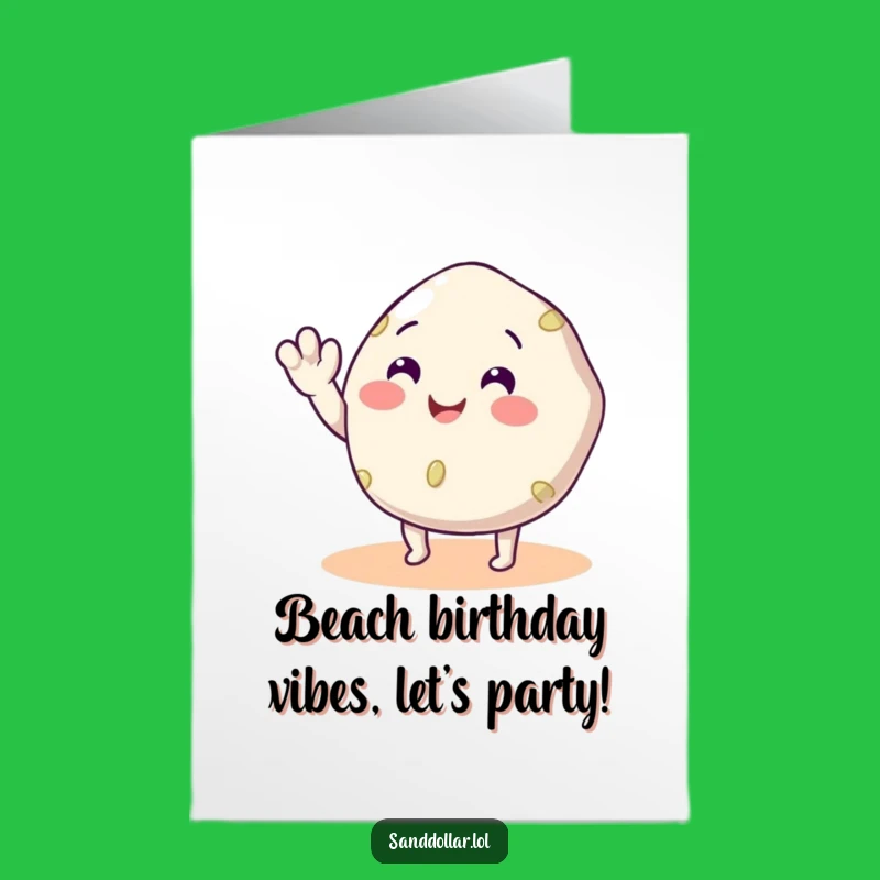 Free Printable Birthday Card Funny Sand Dollar Waving - Downloadable DIY Gift