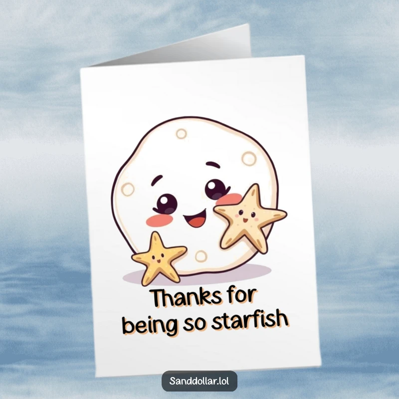 Funny Free Printable Thank You Card of a sand dollar with a big curious smile watching a starfish wiggle enthusiastically.